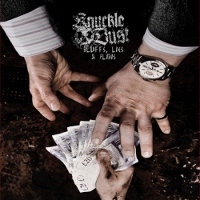 Knuckledust - Bluffs, Lies And Alibis